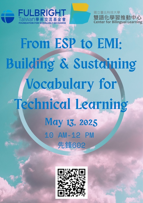 2025-04-28【活動轉知】北科大雙語化學習推動中心辦理「Fulbright EMI workshop: EMI Learning Community」活動圖片